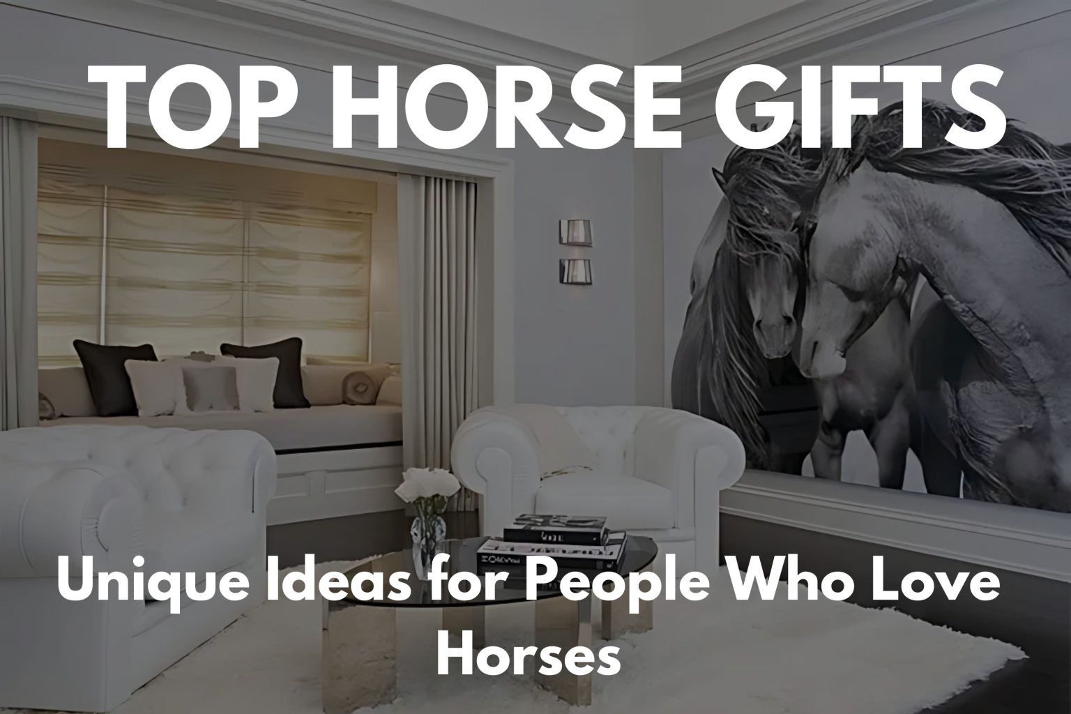 Gifts for Horse People: A Guide to Perfect Presents for Equestrians